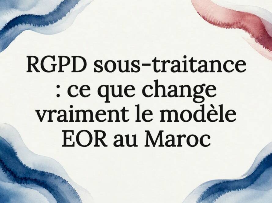 Carte éditoriale sur le RGPD et l’EOR